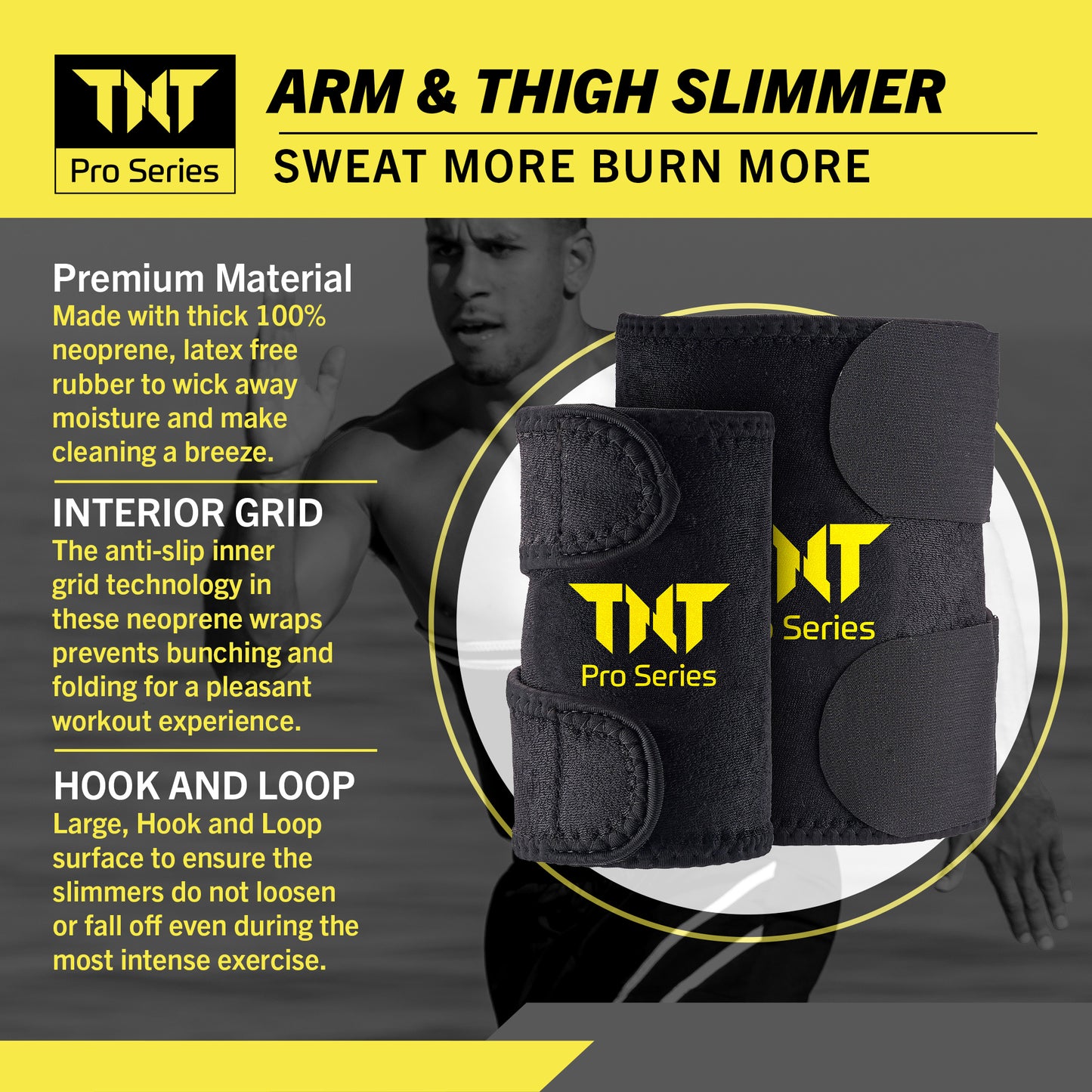 Arm & Thigh Slimmers - TNT Pro Series